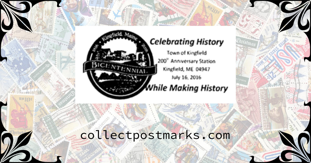 Town of Kingfield, Maine 200th Anniversary Station — 20160716