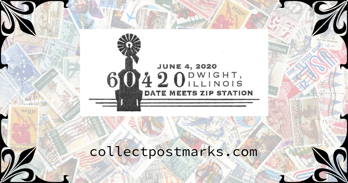 Date Meets ZIP 60420, Dwight, Illinois — 20200604
