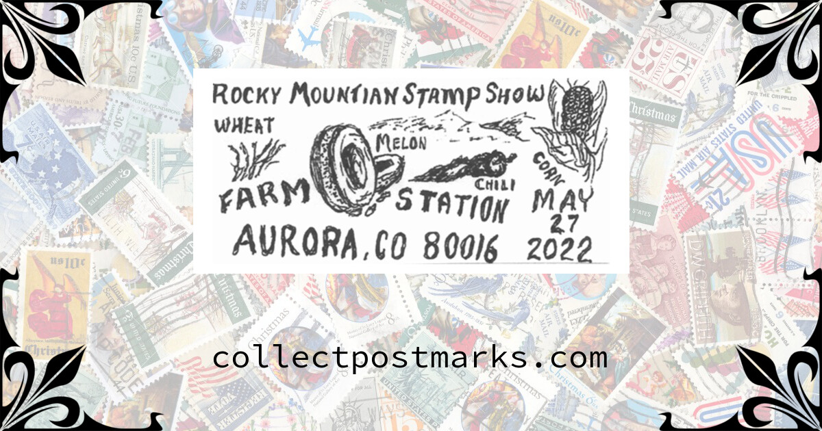 Rocky Mountain Stamp Show Farm Station, Denver, Colorado — 20220527