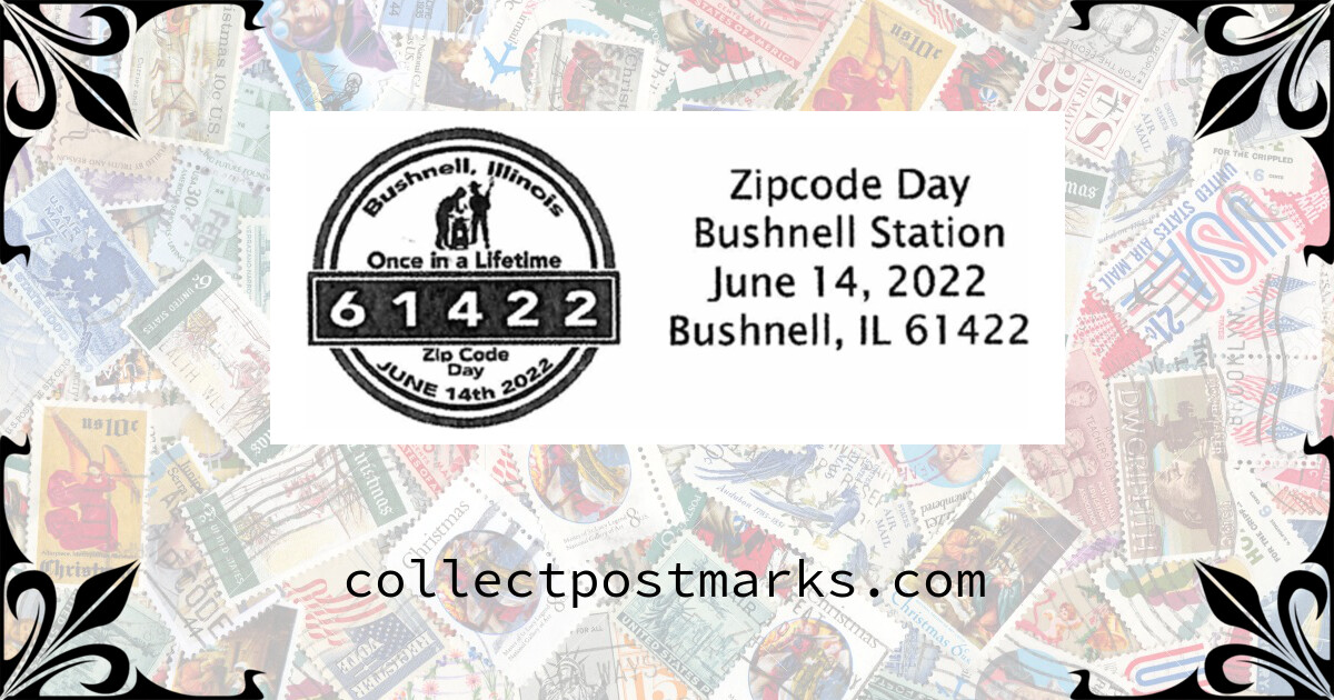 Date Meets ZIP 61422, Bushnell, Illinois — 20220614
